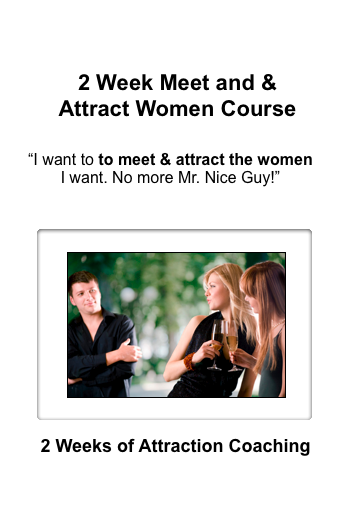 attraction coaching, attract women